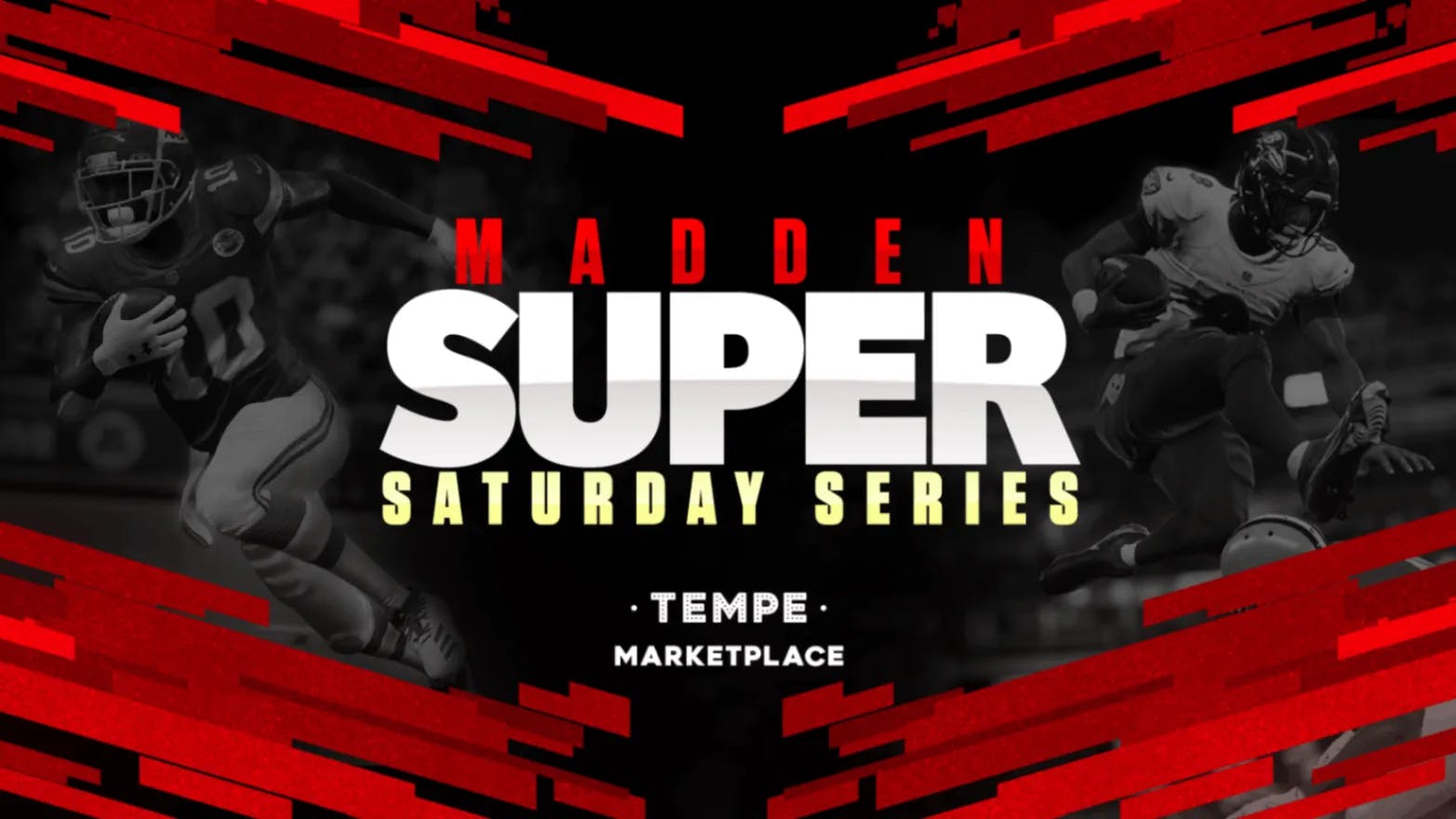 Super Saturday Series Q3 (Arizona ONLY, PS4)