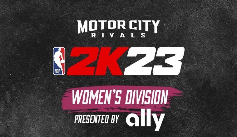 NBA 2K23 - Women's Division Presented by Ally